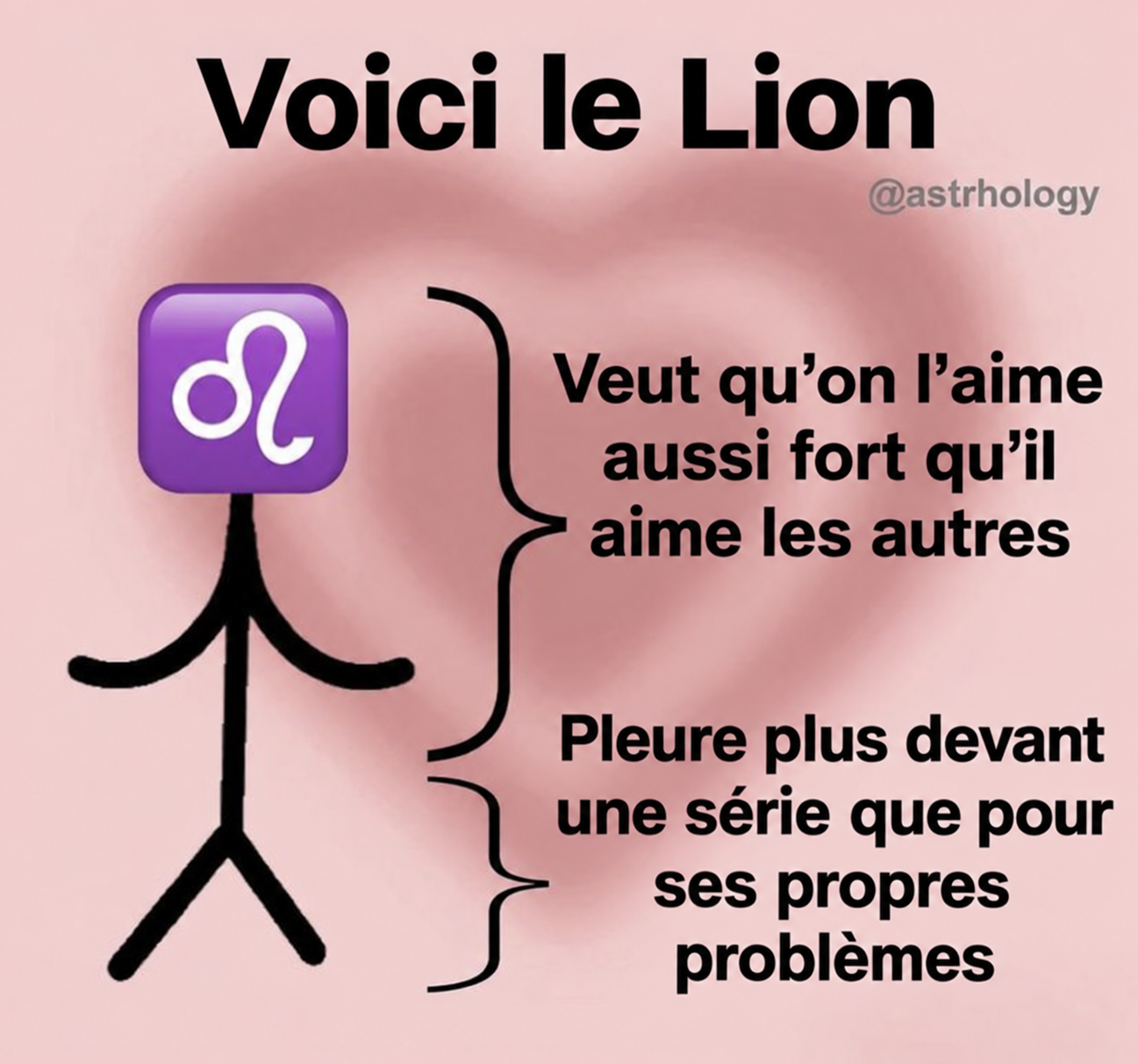 Portrait humoristique du Lion qui veut être aimé aussi fort et pleure devant les séries.
