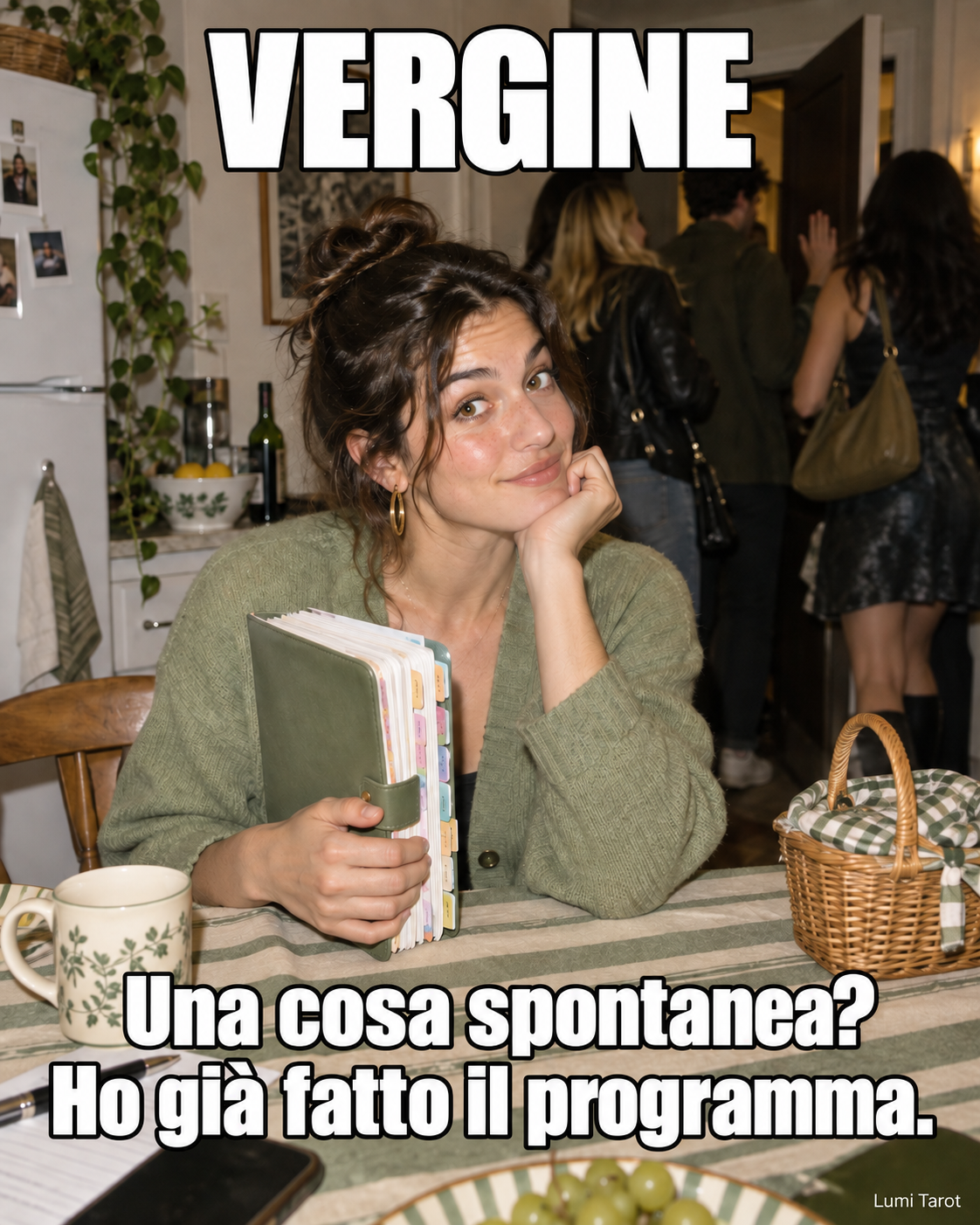 Meme della Vergine: una donna con un’agenda ha già preparato il programma per un’uscita spontanea.